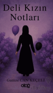Deli Kızın Notları