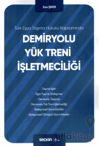 Demiryolu Yük Treni İşletmeciliği
