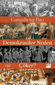 Demokrasiler Neden Çöker?