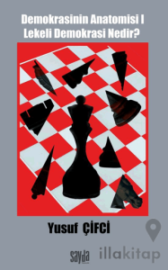 Demokrasinin Anatomisi 1: Lekeli Demokrasi Nedir?