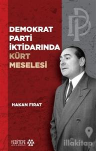 Demokrat Parti İktidarında Kürt Meselesi