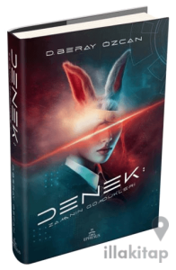 Denek: Zamanın Gömdükleri