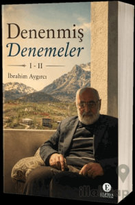 Denenmiş Denemeler I-II