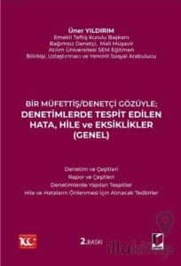 Denetimlerde Tespit Edilen Hata, Hile ve Eksiklikler (Genel)