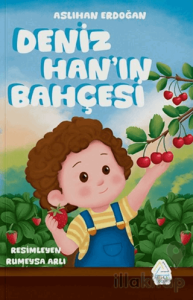 Deniz Han'ın Bahçesi