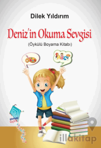 Deniz’in Okuma Sevgisi