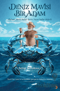 Deniz Mavisi Bir Adam