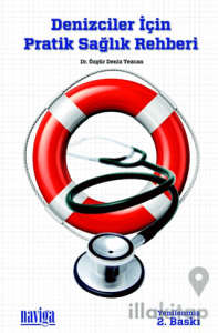 Denizciler İçin Pratik Sağlık Rehberi