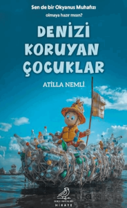 Denizi Koruyan Çocuklar