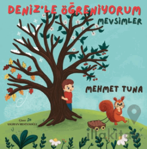 Deniz'le Öğreniyorum Mevsimler