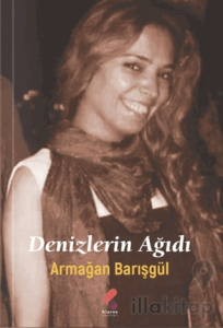 Denizlerin Ağıdı