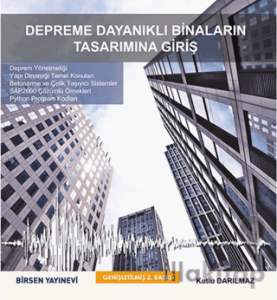 Depreme Dayanıklı Binaların Tasarımına Giriş