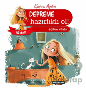 Depreme Hazırlıklı Ol! – Irmak