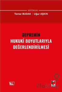 Depremin Hukuki Boyutlarıyla Değerlendirilmesi