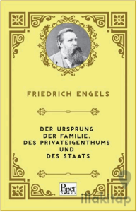 Der Ursprung Der Familie, Des Privateigenthums und Des Staats