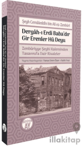 Dergâh-ı Erdi Baba’dır Gir Erenler Hû Deyu