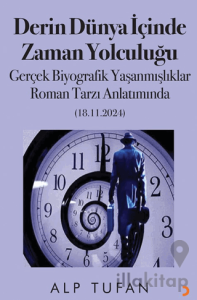 Derin Dünya İçinde Zaman Yolculuğu