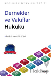 Dernekler ve Vakıflar Hukuku
