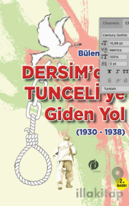 Dersim’den Tunce’liye Giden Yıl (1930-1938)