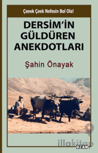 Dersim’in Güldüren Anekdotları