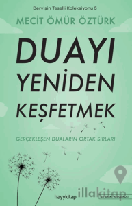 Dervişin Teselli Koleksiyonu 5 - Duayı Yeniden Keşfetmek