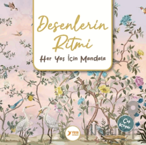 Desenlerin Ritmi Yetişkinler İçin Mandala