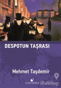Despotun Taşrası (Ciltli)