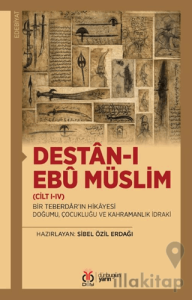 Destan-ı Ebu Müslim (Cilt I-IV)