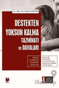 Destekten Yoksun Kalma Tazminatı ve Davaları