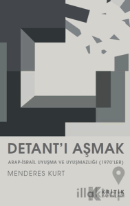 Detant’ı Aşmak
