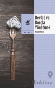 Devlet ve Borçla Yönetmek