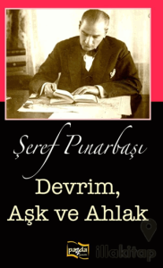 Devrim Aşk ve Ahlak