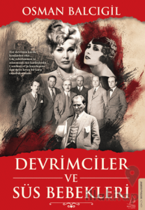 Devrimciler ve Süs Bebekleri