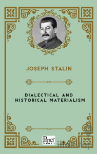 Dialectical and Historical Materialism