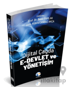 Dijital Çağda E-Devlet ve Yönetişim