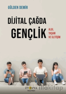 Dijital Çağda Gençlik
