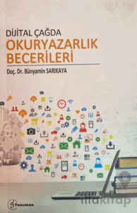 Dijital Çağda Okuryazarlık Becerileri