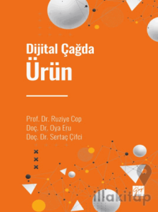 Dijital Çağda Ürün