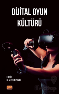 Dijital Oyun Kültürü