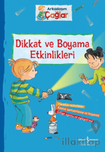 Dikkat ve Boyama Etkinlikleri - Arkadaşım Çağlar