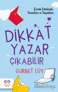 Dikkat Yazar Çıkabilir