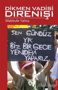 Dikmen Vadisi Direnişi