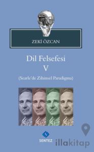 Dil Felsefesi 5 - Searle’de Zihinsel Paradigma