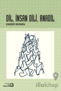 Dil, İnsan Dili, Anadil