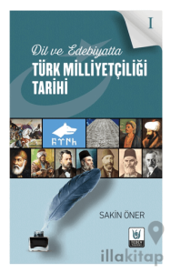 Dil ve Edebiyatta Türk Milliyetçiliği Tarihi -1