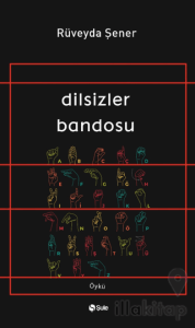 Dilsizler Bandosu