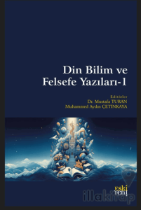Din Bilim ve Felsefe Yazıları - 1