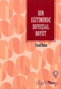 Din Eğitiminde Duyuşsal Boyut