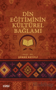 Din Eğitiminin Kültürel Bağlamı