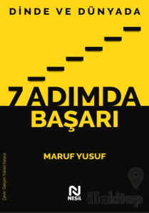 Dinde ve Dünyada 7 Adımda Başarı